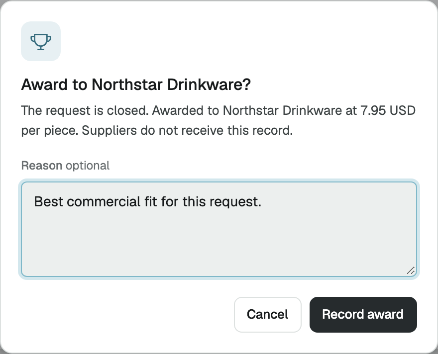 Award to Northstar Drinkware dialog with an optional reason field and a Record award button.